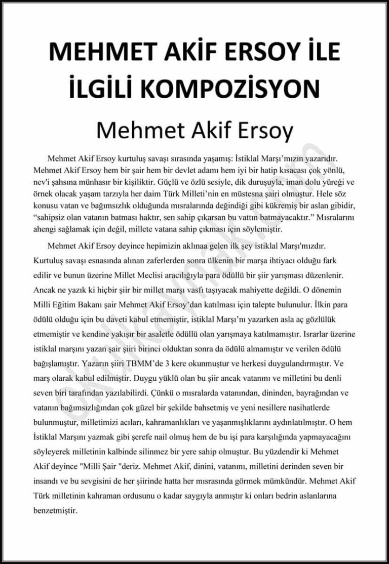Mehmet Akif Ersoy İle İlgili Kompozisyon Ve Yazı (5 Örnek)